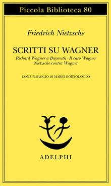 Scritti su Wagner