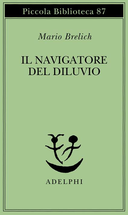 Il navigatore del diluvio - Mario Brelich - copertina