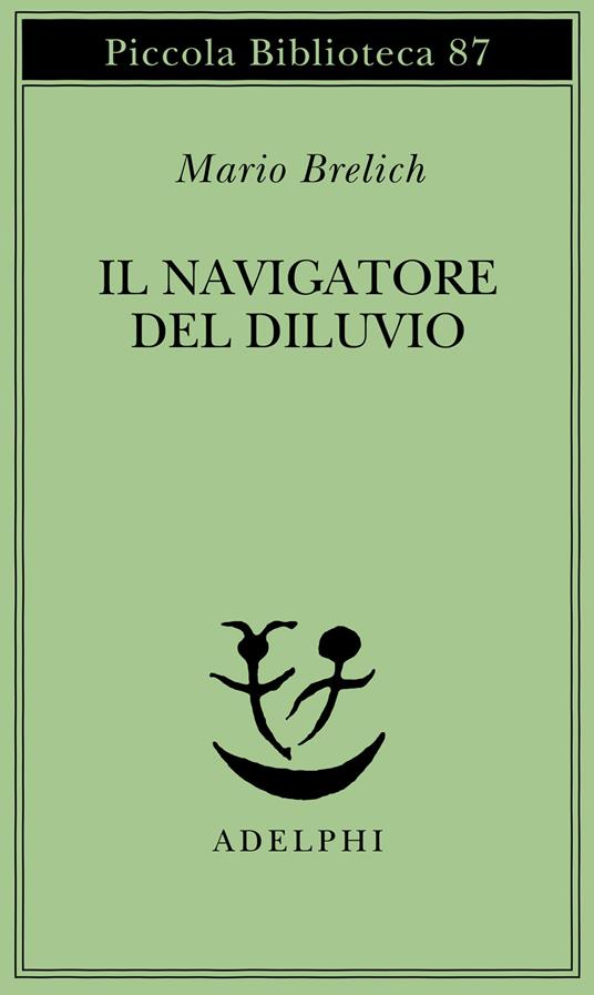 Il navigatore del diluvio - Mario Brelich - copertina