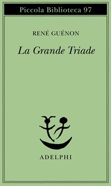 La grande Triade