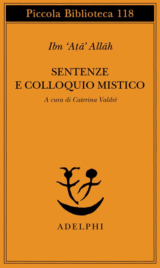 Sentenze e colloquio mistico - Allah Ibn Ata - copertina