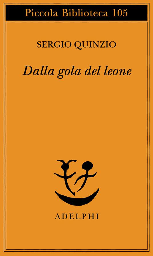 Dalla gola del leone - Sergio Quinzio - copertina