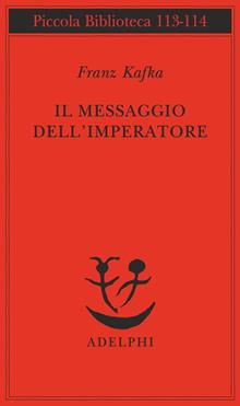 Il messaggio dell'imperatore