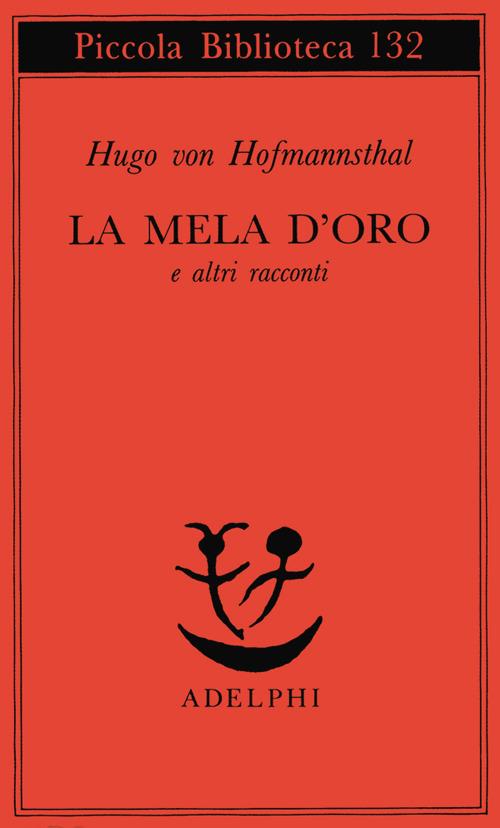 La mela d'oro e altri racconti - Hugo von Hofmannsthal - copertina