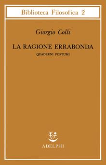 La ragione errabonda