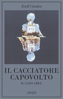 Il cacciatore capovolto