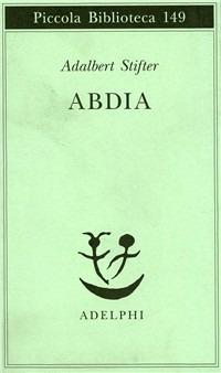 Abdia - Adalbert Stifter - copertina
