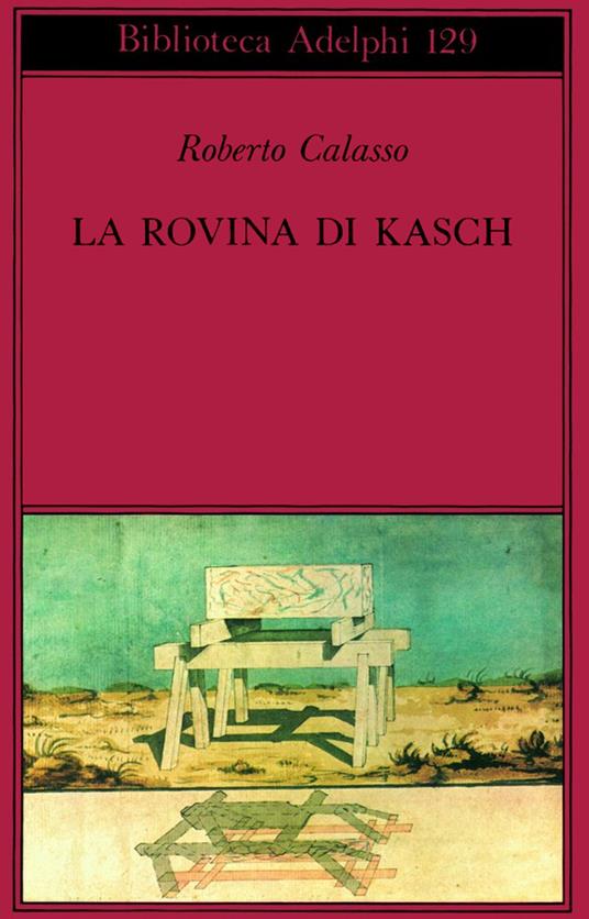 La rovina di Kasch - Roberto Calasso - copertina