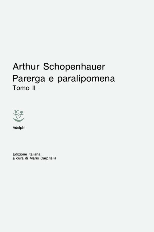 Parerga e Paralipomena - Arthur Schopenhauer - copertina