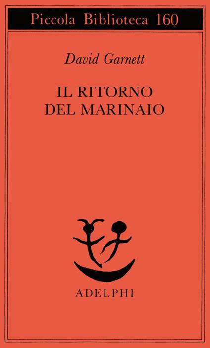 Il ritorno del marinaio - David Garnett - copertina