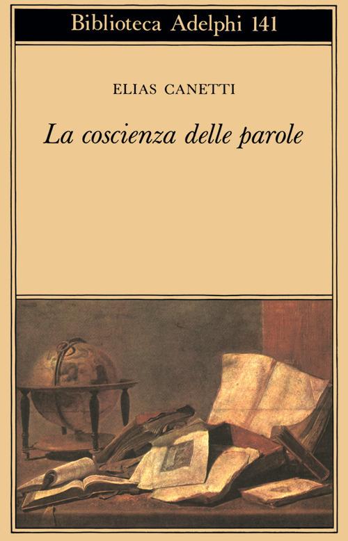 La coscienza delle parole - Elias Canetti - copertina