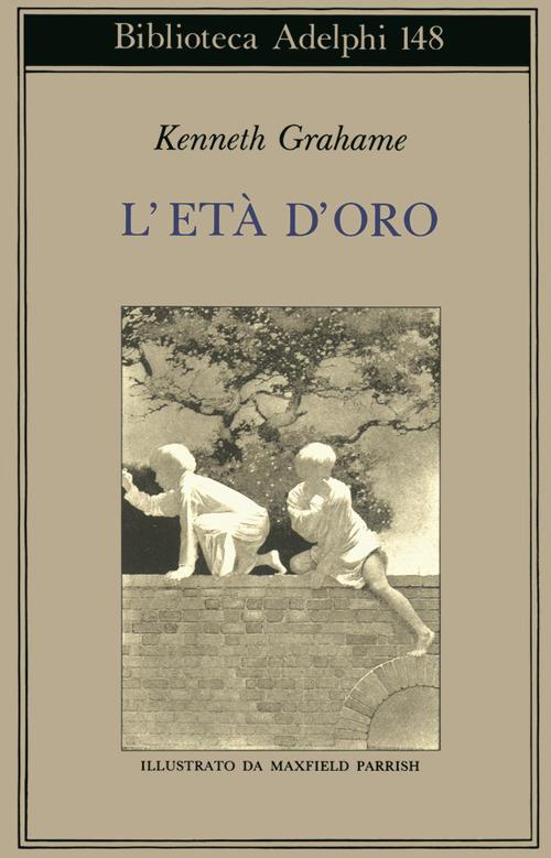 L'età d'oro - Kenneth Grahame - copertina