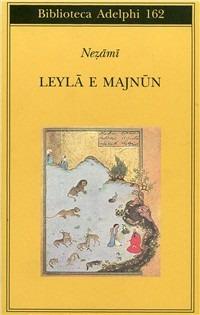 Leyla e Majnun - Nezamî di Ganjè - copertina