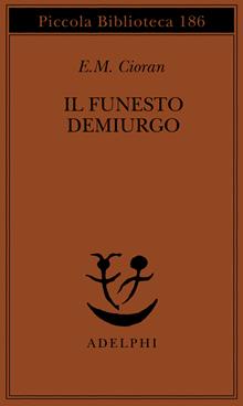 Il funesto demiurgo