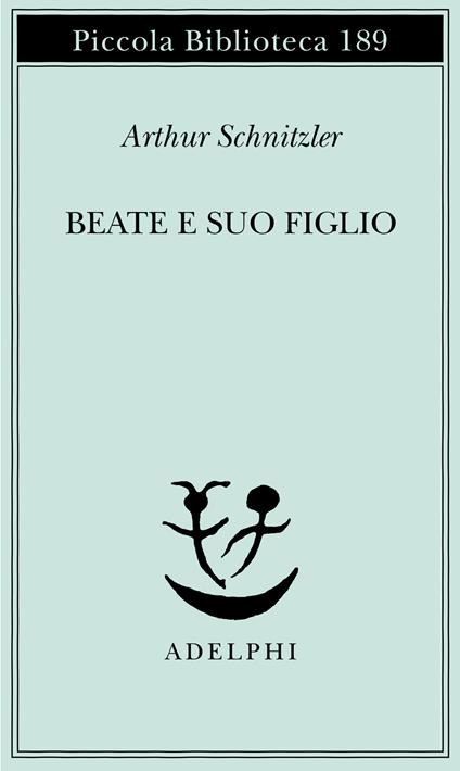 Beate e suo figlio - Arthur Schnitzler - copertina