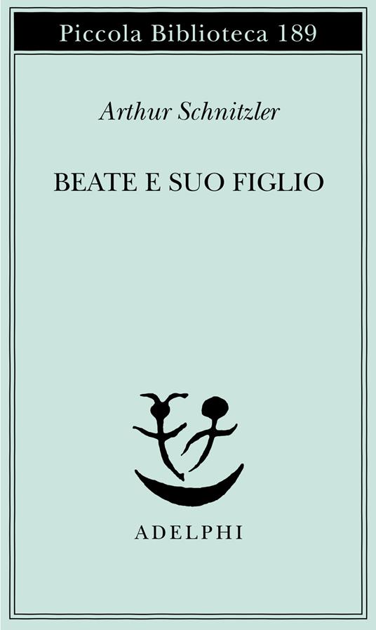 Beate e suo figlio - Arthur Schnitzler - copertina