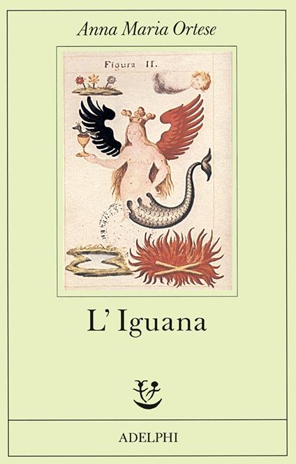 L'iguana - Anna Maria Ortese - copertina
