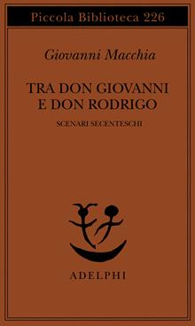 Tra Don Giovanni e Don Rodrigo
