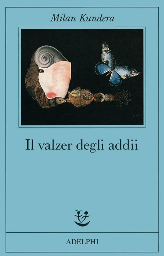 Il valzer degli addii - Milan Kundera - copertina
