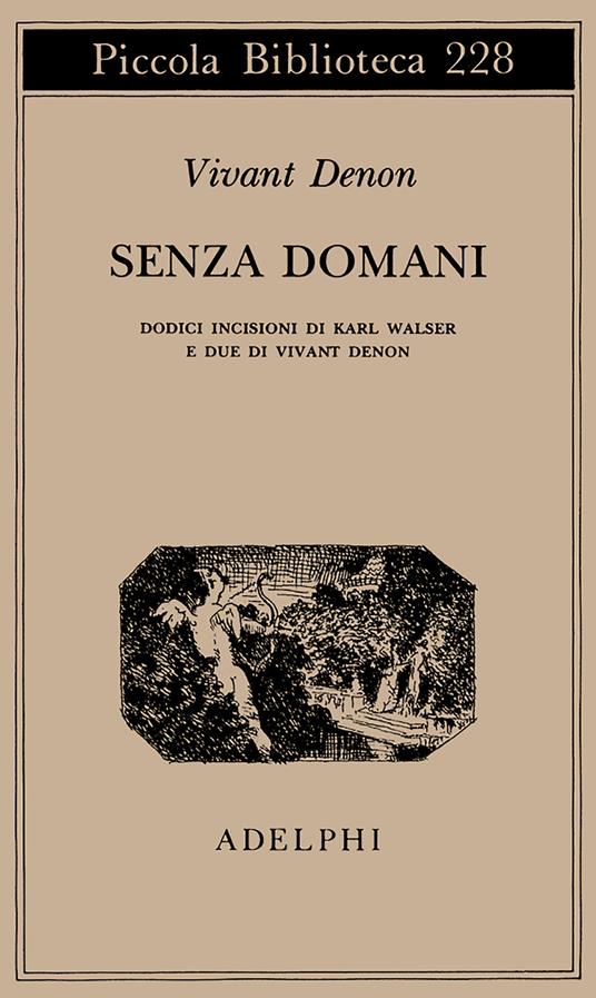 Senza domani - Dominique-Vivant Denon - copertina
