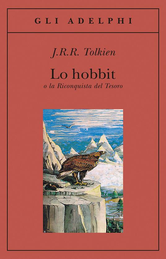 Lo Hobbit o La riconquista del tesoro - John R. R. Tolkien - copertina
