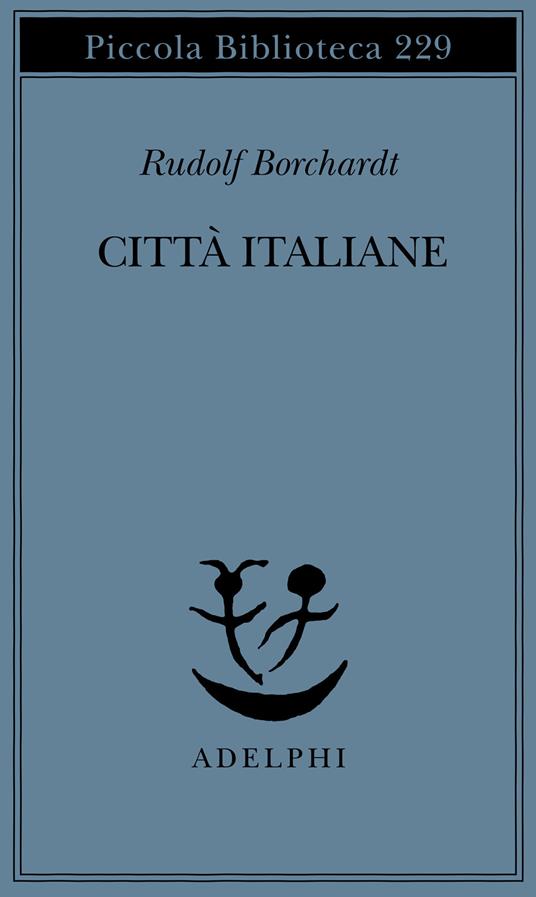 Città italiane - Rudolf Borchardt - copertina
