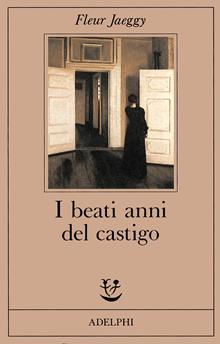 I beati anni del castigo