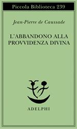 L'abbandono alla provvidenza divina