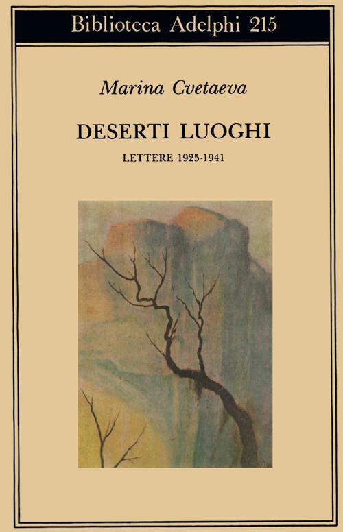 Deserti luoghi. Lettere (1925-1941) - Marina Cvetaeva - copertina