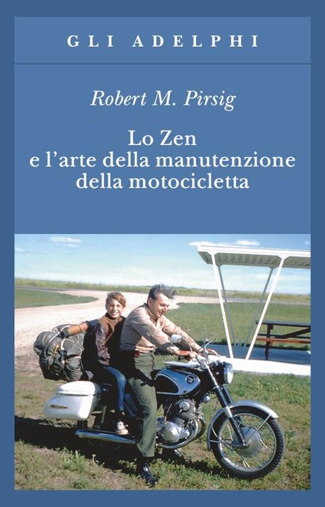 Lo zen e l'arte della manutenzione della motocicletta - Robert M. Pirsig - copertina