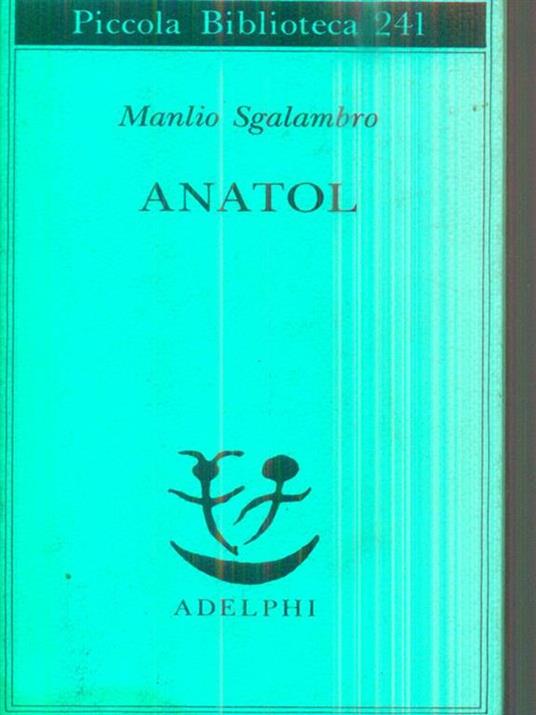 Anatol - Manlio Sgalambro - 2