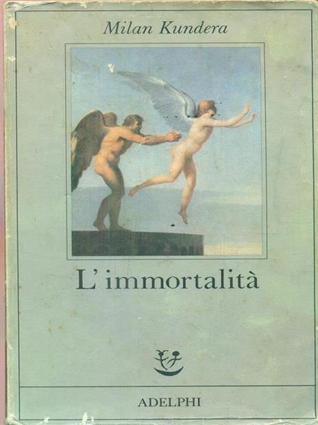 L'immortalità - Milan Kundera - copertina