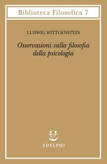 Osservazioni sulla filosofia della psicologia