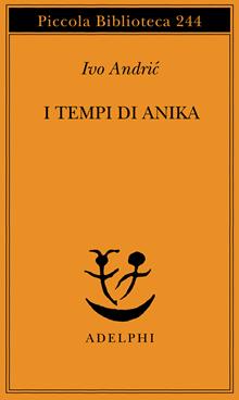 I tempi di Anika