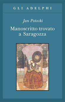 Manoscritto trovato a Saragozza