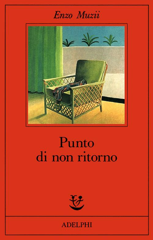 Punto di non ritorno - Enzo Muzii - copertina