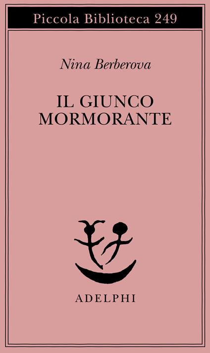 Il giunco mormorante - Nina Berberova - copertina
