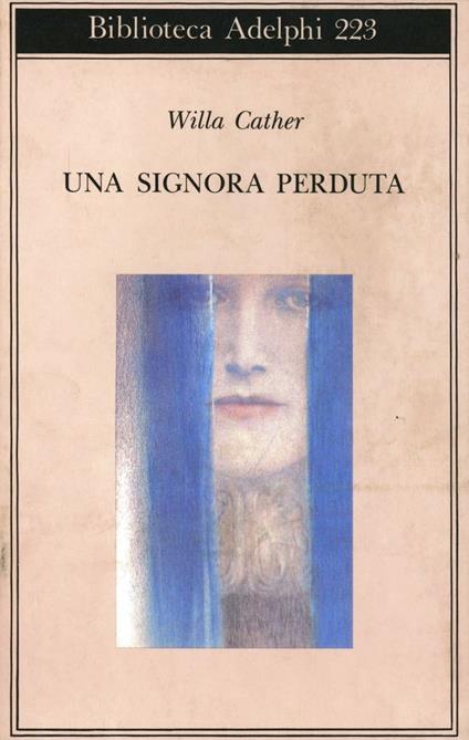 Una signora perduta - Willa Cather - copertina