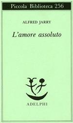 L' amore assoluto