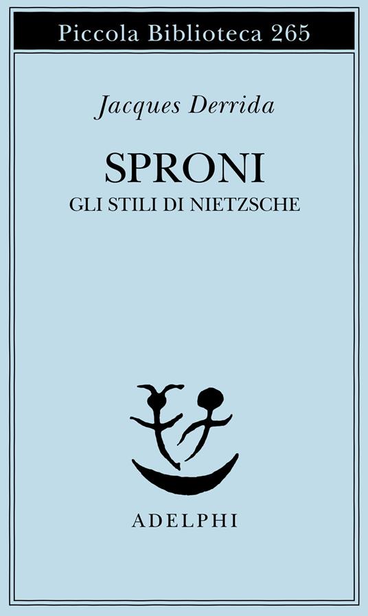 Sproni. Gli stili di Nietzsche - Jacques Derrida - copertina