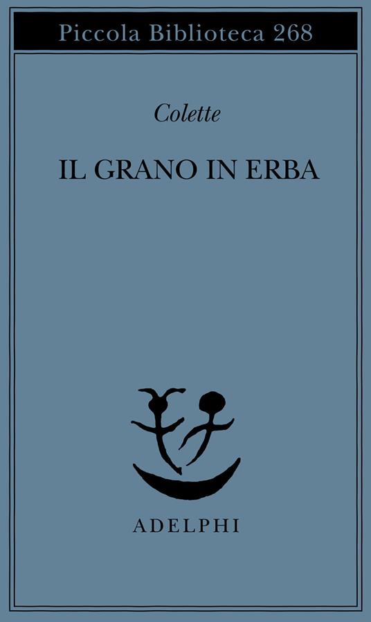 Il grano in erba - Colette - copertina