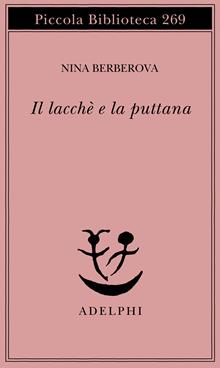 Il lacchè e la puttana