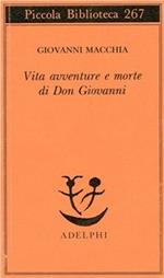 Vita avventure e morte di Don Giovanni