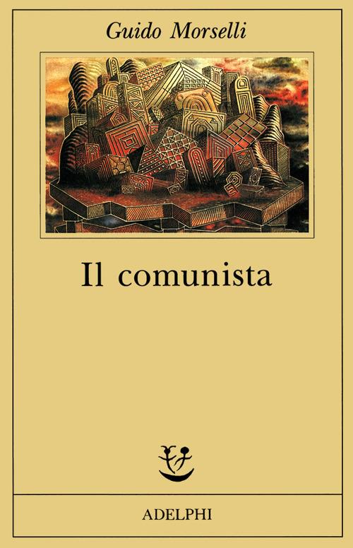 Il comunista - Guido Morselli - copertina