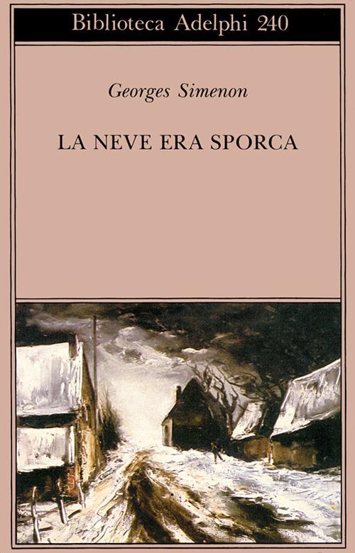 La neve era sporca - Georges Simenon - copertina