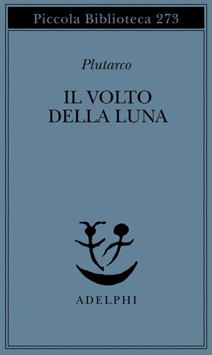 Il volto della luna - Plutarco - copertina