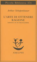 L' arte di ottenere ragione esposta in 38 stratagemmi