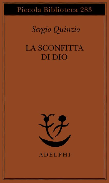 La sconfitta di Dio - Sergio Quinzio - copertina