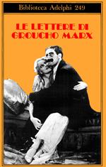 Le lettere di Groucho Marx