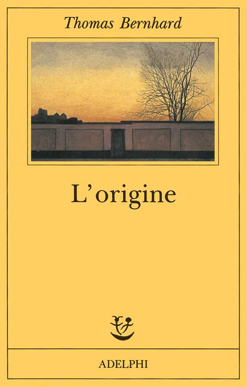 L'origine. Un accenno - Thomas Bernhard - copertina
